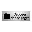 Déposer des bagages