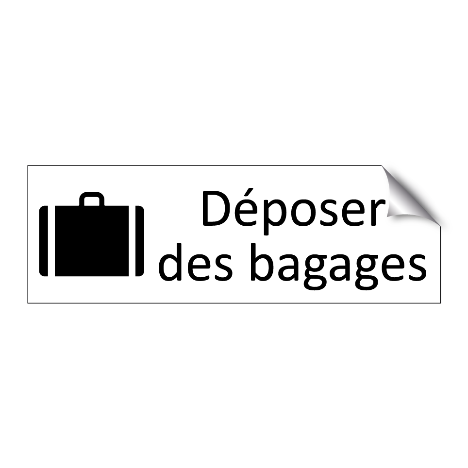 Déposer des bagages