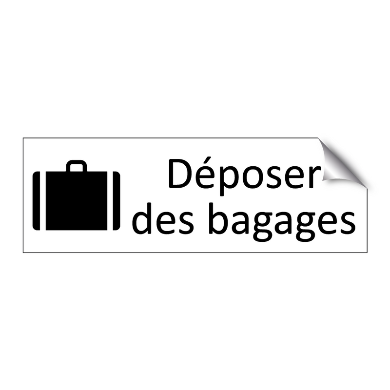 Déposer des bagages