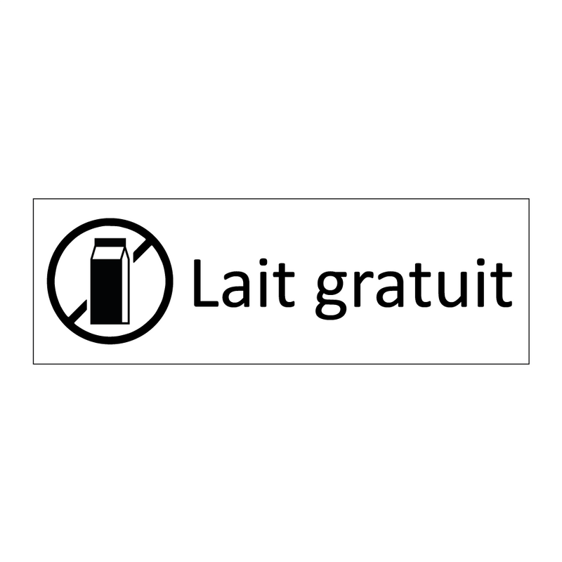 Lait gratuit