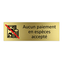 Aucun paiement en espèces accepté