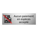 Aucun paiement en espèces accepté