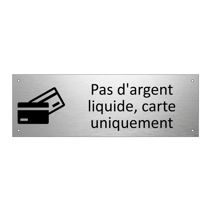 Pas d'argent liquide, carte uniquement