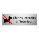 Chiens interdits à l'intérieur