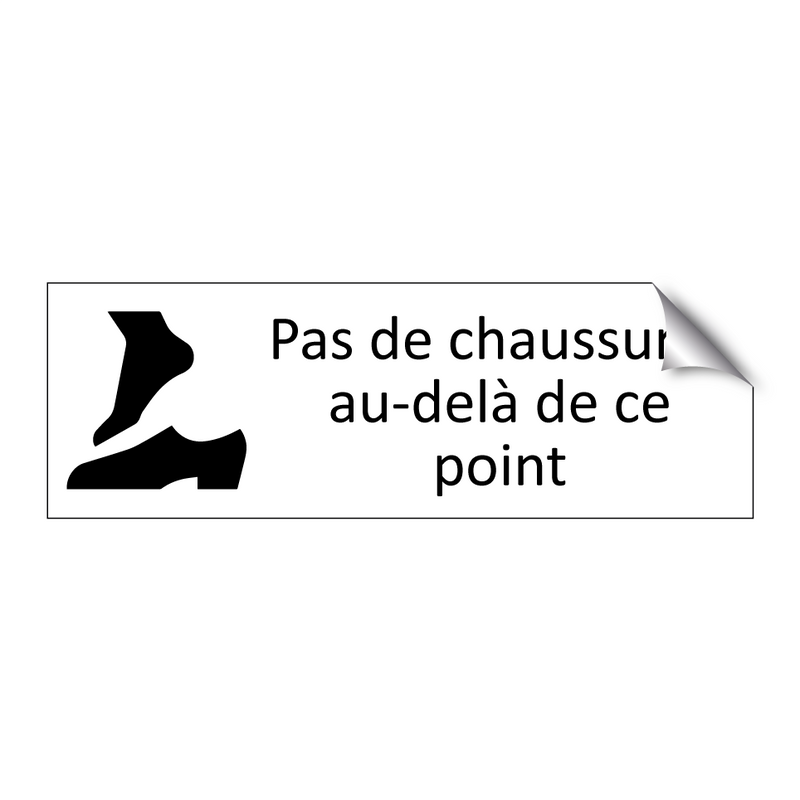 Pas de chaussures au-delà de ce point