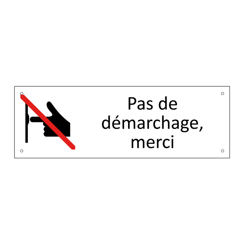 Pas de démarchage, merci