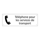 Téléphone pour les services de transport