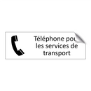 Téléphone pour les services de transport
