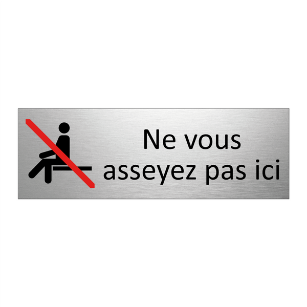 Ne vous asseyez pas ici
