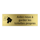 Aidez-nous à garder les toilettes propres