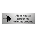 Aidez-nous à garder les toilettes propres