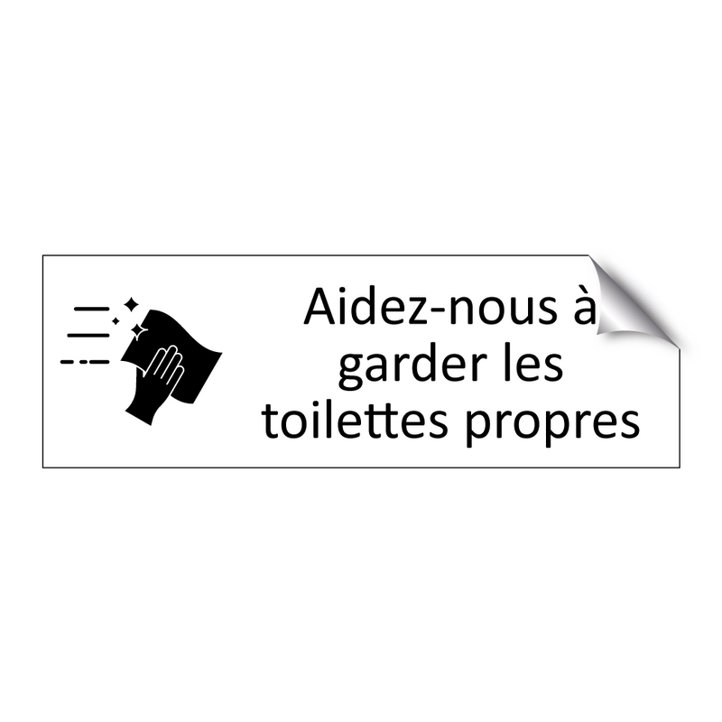 Aidez-nous à garder les toilettes propres