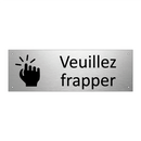 Veuillez frapper