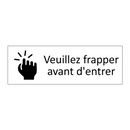 Veuillez frapper avant d'entrer