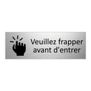 Veuillez frapper avant d'entrer