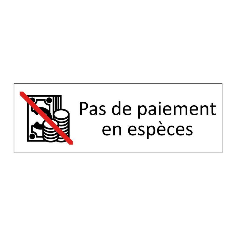 Pas de paiement en espèces