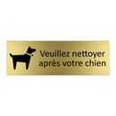Veuillez nettoyer après votre chien