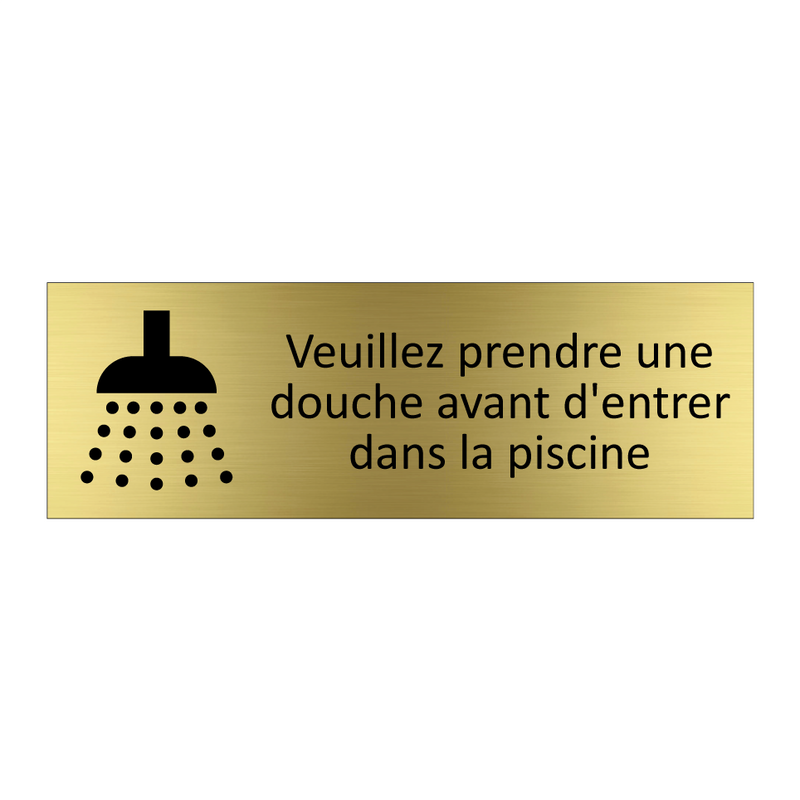 Veuillez prendre une douche avant d'entrer dans la piscine