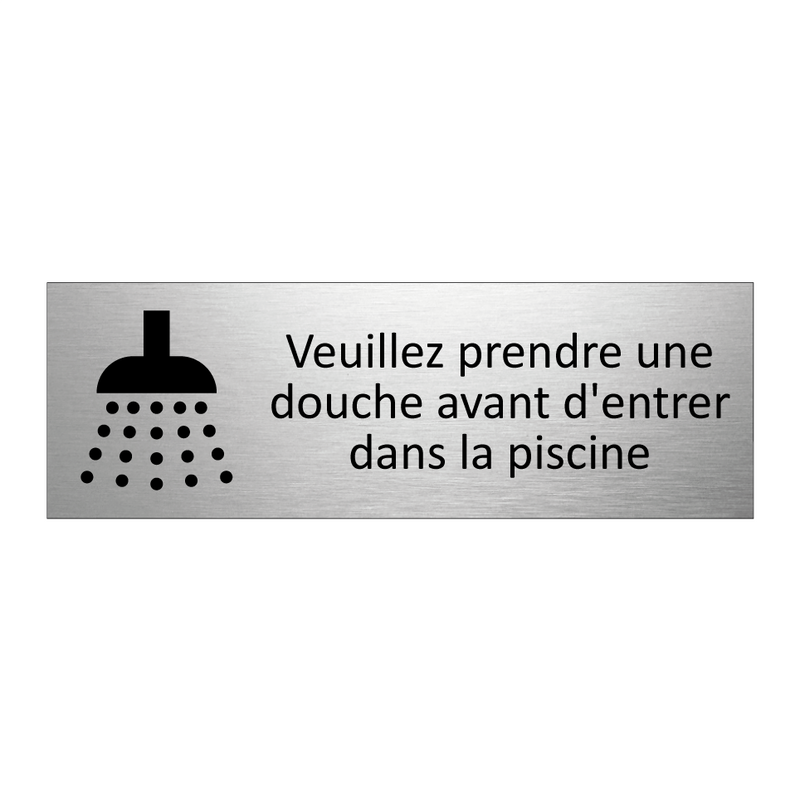 Veuillez prendre une douche avant d'entrer dans la piscine