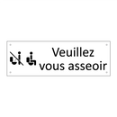Veuillez vous asseoir