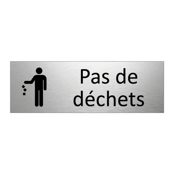 Pas de déchets