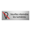 Veuillez éteindre les lumières