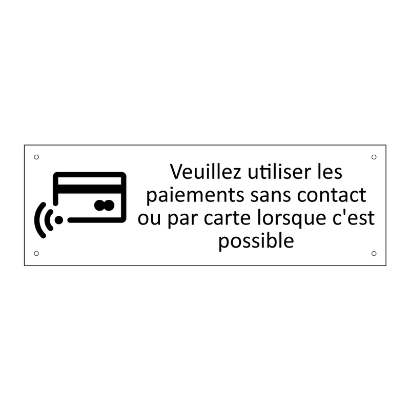 Veuillez utiliser les paiements sans contact ou par carte lorsque c'est possible