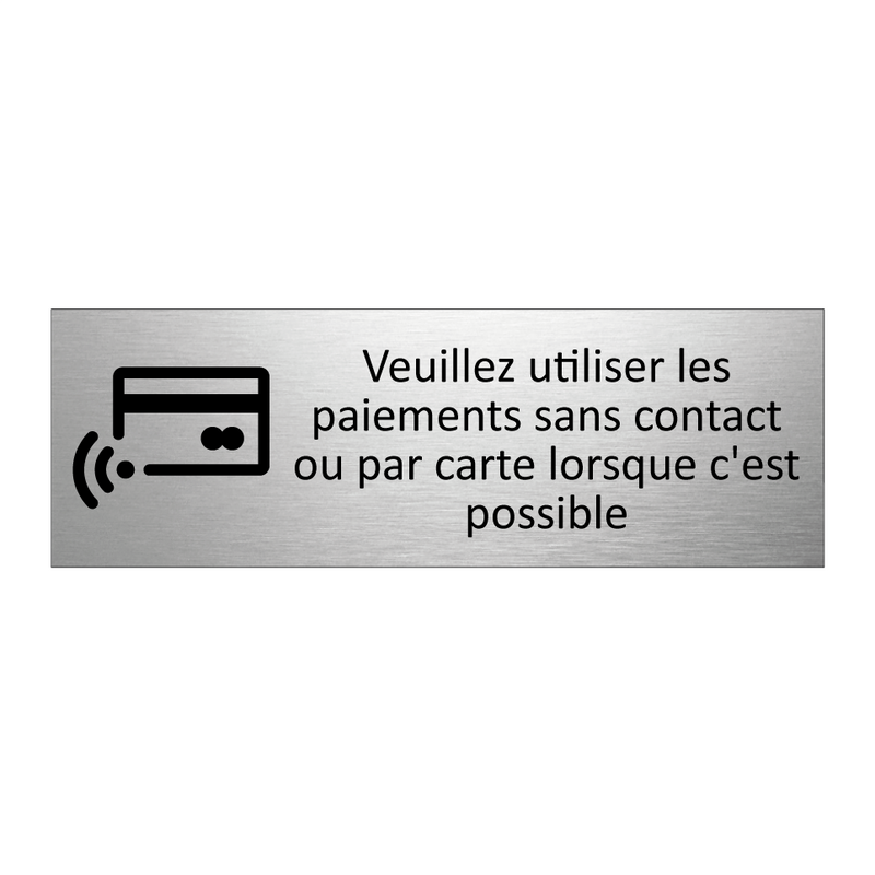 Veuillez utiliser les paiements sans contact ou par carte lorsque c'est possible