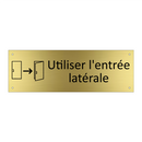 Utiliser l'entrée latérale