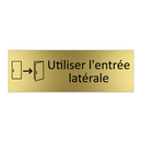 Utiliser l'entrée latérale