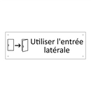 Utiliser l'entrée latérale