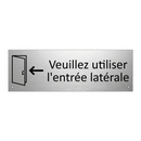 Veuillez utiliser l'entrée latérale