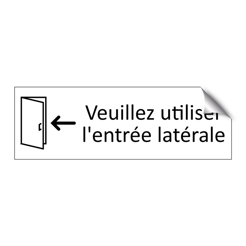 Veuillez utiliser l'entrée latérale