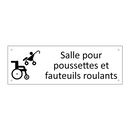 Salle pour poussettes et fauteuils roulants