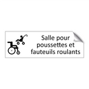 Salle pour poussettes et fauteuils roulants