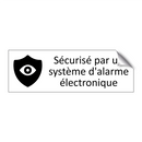 Sécurisé par un système d'alarme électronique