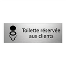 Toilette réservée aux clients