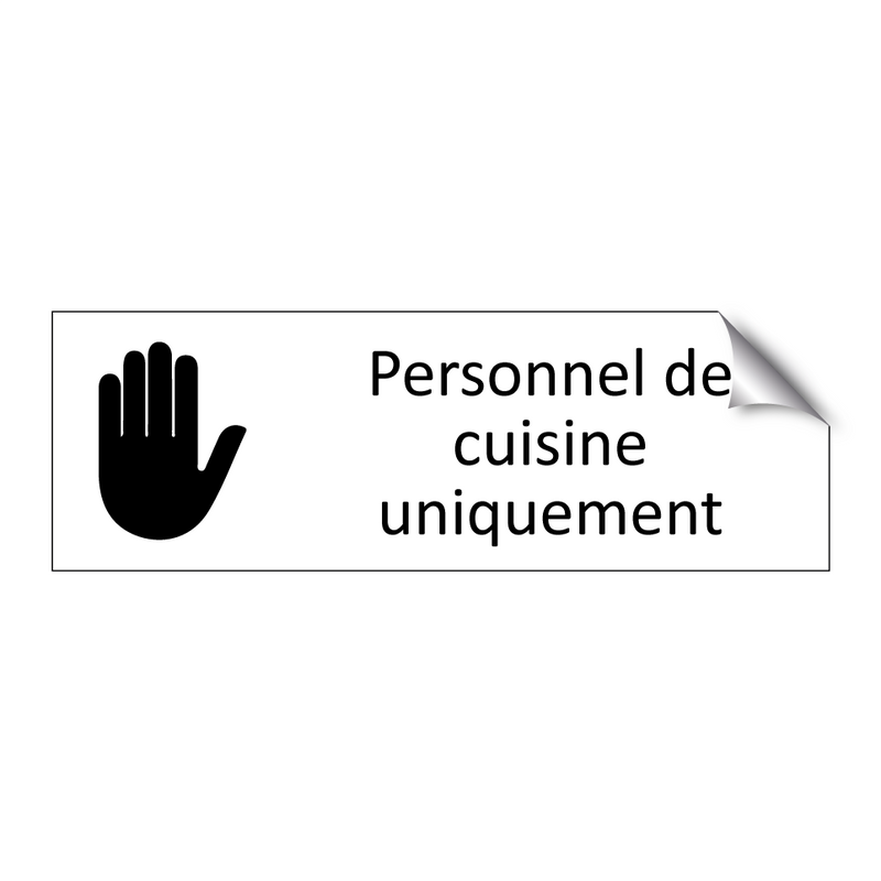Personnel de cuisine uniquement