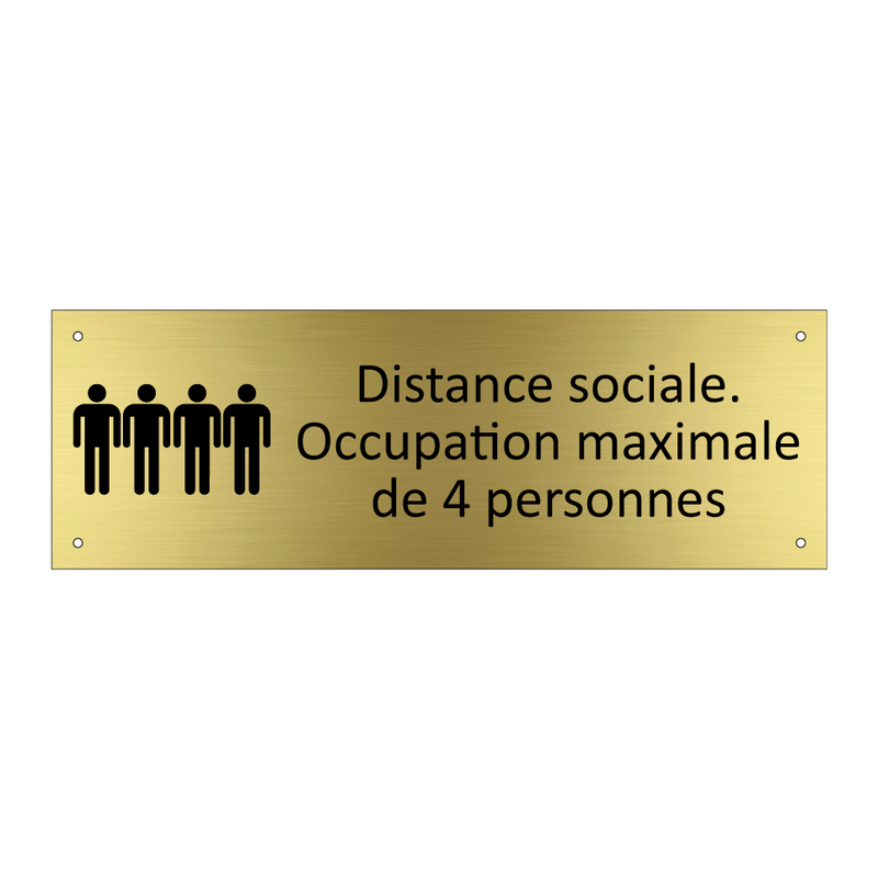 Distance sociale. Occupation maximale de 4 personnes