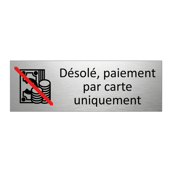Désolé, paiement par carte uniquement