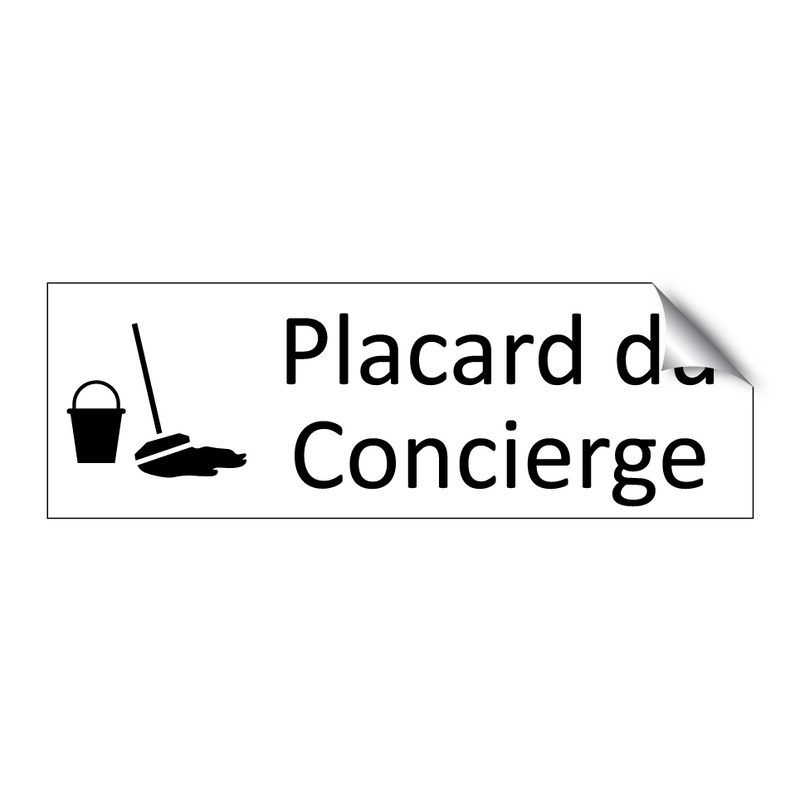 Placard du Concierge