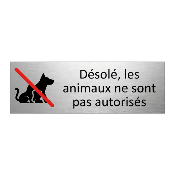 Désolé, les animaux ne sont pas autorisés