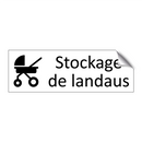 Stockage de landaus