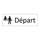 Départ