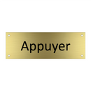 Appuyer & Appuyer & Appuyer