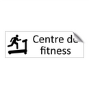 Centre de fitness