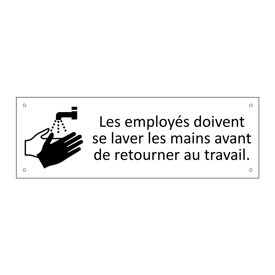 Les employés doivent se laver les mains avant de retourner au travail.