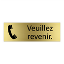 Veuillez revenir.