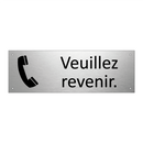 Veuillez revenir.