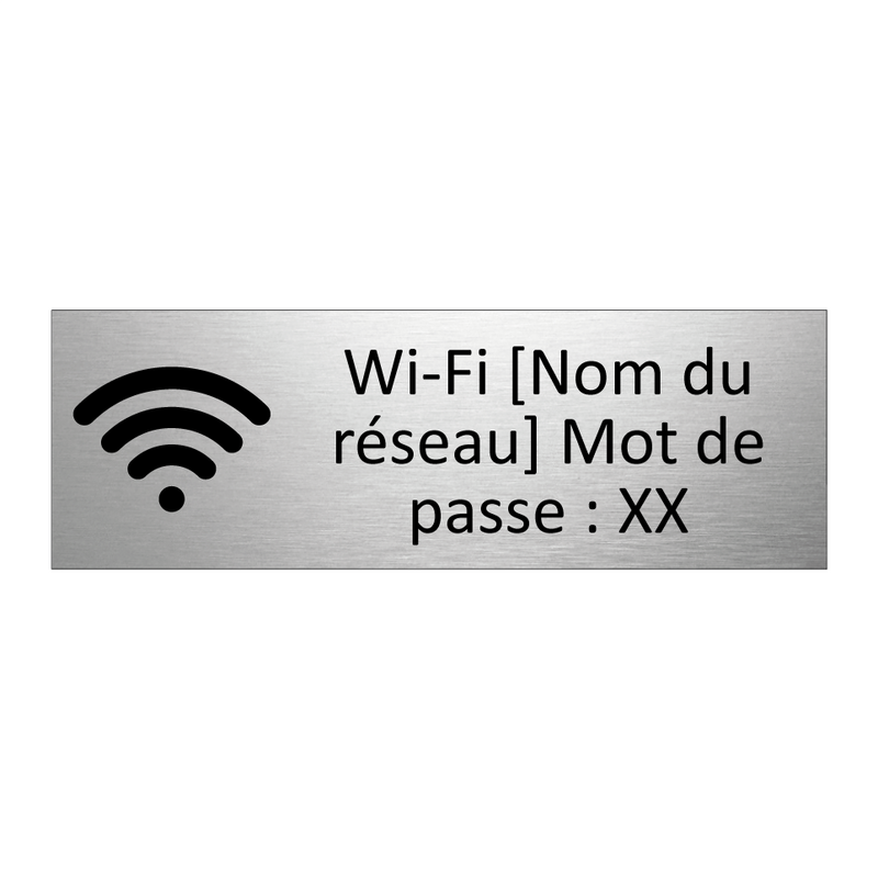 Wi-Fi [Nom du réseau] Mot de passe : XX